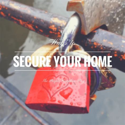 How to Secure Your